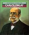 Carlos Finlay (Raintree Hispanic Stories)