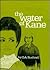 The Water of Kane