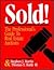 Sold!: The Professional's G...