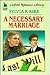 A Necessary Marriage