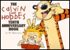 The Calvin and Hobbes Tenth Anniversary Book
