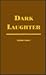 Dark Laughter by Sherwood Anderson