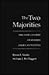 The Two Majorities: The Issue Context of Modern American Politics (Interpreting American Politics)
