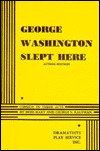 George Washington Slept Here (Paperback)