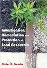 Investigation, Remediation and Protection of Land Resources