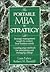 The Portable MBA in Strategy by Liam Fahey