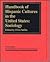 Handbook of Hispanic Cultures in the United States: Sociology