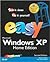 Easy Microsoft Windows Xp Home Edition: See It Done, Do It Yourself (Que's Easy Series)