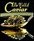 The World of Caviar by Olivier Le Goff