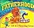 Fatherhood: Life in a Three-Ring Circus (Shaw Greeting Books)