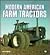Modern American Farm Tractors (Enthusiast Color Series)