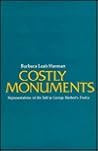 Costly Monuments: Representations of the Self in George Herbert's Poetry