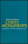 Costly Monuments: Representations of the Self in George Herbert's Poetry (Hardcover)