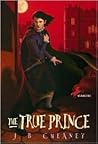 The True Prince by J.B. Cheaney