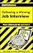 Cliffsnotes Delivering a Winning Job Interview by Mercedes Bailey