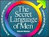 The Secret Language of Men