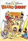 The Beano and the Dandy: Funshine and Laughter (60 Years series)