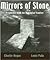 Mirrors of Stone: Fragments...