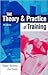 The Theory and Practice of Training by Roger Buckley