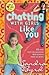 Chatting with Girls Like You: 61 More Real-Life Questions With Answers From the Bible