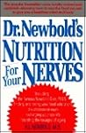 Dr. Newbold's Nutrition for Your Nerves Dr. Newbold's Nutrition for Your Nerves
