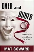 Over and Under: A Don Packham and Frank Mitchell Mystery