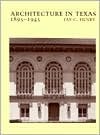 Architecture in Texas 1895-1945 (Hardcover)
