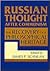 Russian Thought After Communism: The Rediscovery of a Philosophical Heritage: The Rediscovery of a Philosophical Heritage
