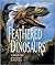 Feathered Dinosaurs by Christopher Sloan