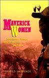 Maverick Women: 1...