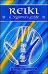 Reiki: A Beginner's Guide