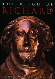 The Reign Of Richard II (Paperback)