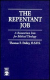 The Repentant Job: A Ricoeurian Icon for Biblical Theology (Paperback)