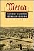 Mecca: A Literary History o...