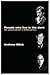 People Who Live in the Dark: The Special Advisor In British Politics