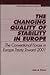 The Changing Quality of Stability in Europe: The Conventional Forces in Europe Treaty Toward 2001