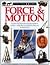 Force & Motion (Eyewitness)
