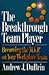 The Breakthrough Team Player: Becoming the M.V.P. on Your Workplace Team