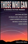 Those Who Can: A Science Fiction Reader (Paperback)
