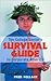 The College Senior's Survival Guide to Corporate America by Fred Pollack