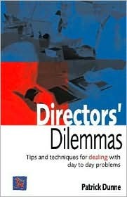 Directors' Dilemmas: Tales from the Frontline (Paperback)