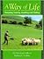 A Way of Life: Sheepdog Training, Handling and Trialling