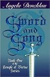 Sword and Song: Book One of the Temple of Virtue Series
