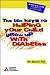 Ten Keys to Helping Your Child Grow Up With Diabetes, The