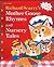Richard Scarry's Mother Goose Rhymes and Nursery Tales by Richard Scarry