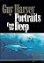 Portraits from the Deep