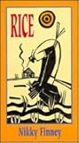 Rice by Nikky Finney Rice by Nikky Finney