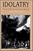 Idolatry