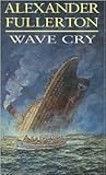 Wave Cry