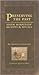 Preserving the Past: Salem Moravians' Receipts & Rituals (Little Salem Book)